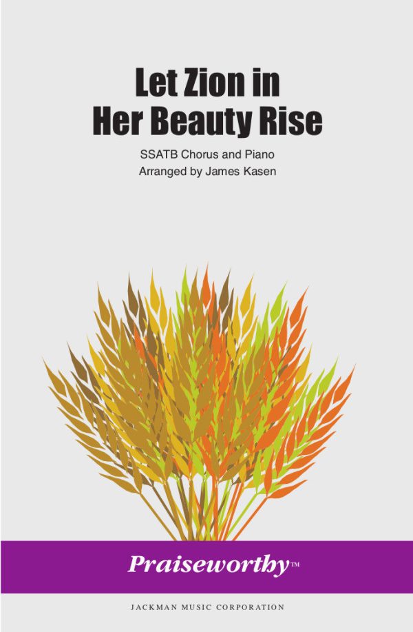 Let Zion in Her Beauty Rise (Kasen)