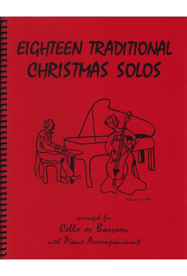 Eighteen Traditional Christmas Solos for Cello or Bassoon and Piano